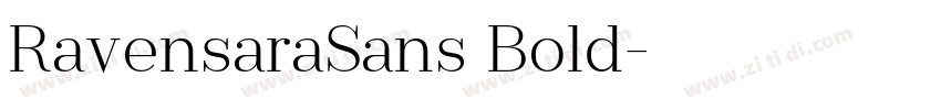RavensaraSans Bold字体转换